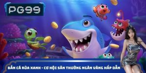 bắn cá Rùa Xanh